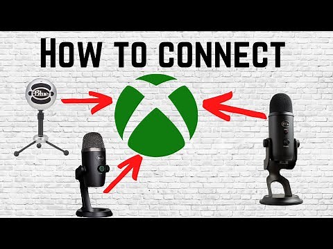 How to connect Blue Snowball Blue Yeti Nano and Blue Yeti to Xbox (2025)