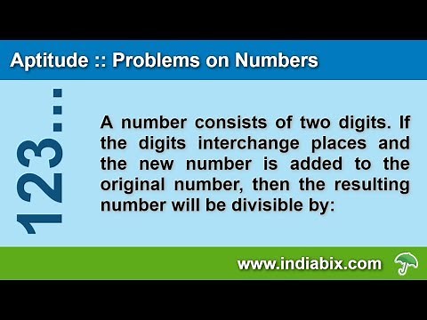 A number consists of two digits | Problems on Numbers | Aptitude | IndiaBIX