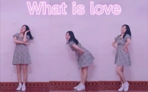可爱狙击～爱情到底是什么感觉呢？Cover twice《What is love》