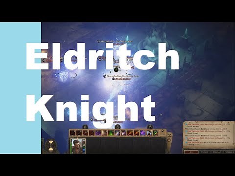 Pathfinder Kingmaker, "Jaer Valentos" Eldritch Knight Build Guide