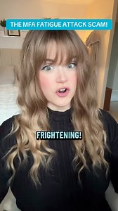 DON’T FALL FOR THE MFA FATIGUE ATTACK SCAM! ⚠️ 🚨 #scamalert #scam #emailscam #phonescam #fblifestyle | Caroline.Shops