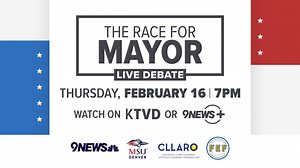 9NEWS to host first televised mayoral debate among Denver candidates