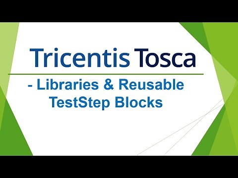 TRICENTIS Tosca 16.0 - Lesson 14 | TestStep Library | Reusable TestStep Blocks | Create TC Library