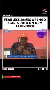 FEARLESS JAMES ORENGO BLASTS RUTO ON ODM TAKE-OVER #citizentvlive #ntvkenya #kenyanews #railaodinga