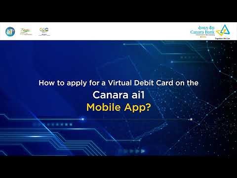 Now apply for a Virtual Debit Card using Canara ai1 app