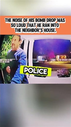 The Noise of His Bomb Drop Was So Loud That He Ran Into the Neighbors House.