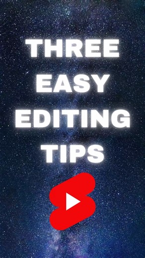 3 EASY Editing Tips for Beginners!