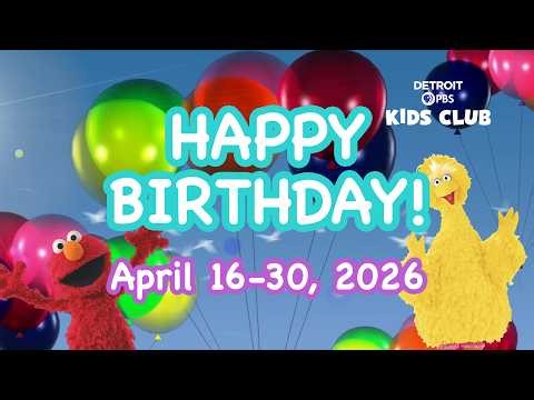 April 16-30, 2026 Birthday Buddies | PBS Kids