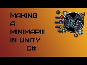 Making a Minimap - Unity - C# - (Tutorial)