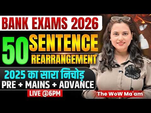 Bank Exam 2026 | English Sentences Rearrangement | All Concepts & Practice | Rupam Chikara Ma'am