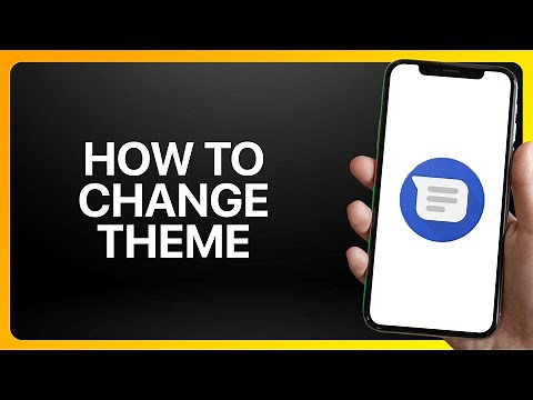 How To Change Google Messages Theme Tutorial