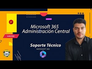 🛠️🔧6 - Explorando el Soporte Técnico en Microsoft 365 Central Admin | Módulo 1 - Lección 6