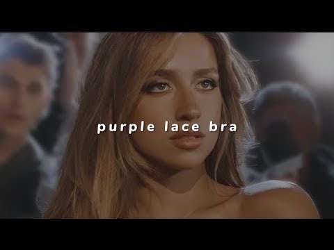purple lace bra - tate mcrae (slowed + reverb)