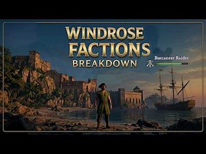 How Factions ACTUALLY Work in Windrose