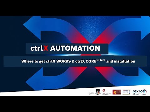 [EN] Bosch Rexroth ctrlX AUTOMATION | #1 Where to get ctrlX WORKS & ctrlX COREvirtual & installation