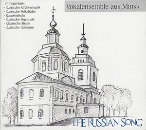 The Russian Song (Vokalensemble Aus Minsk) - The Russian Song