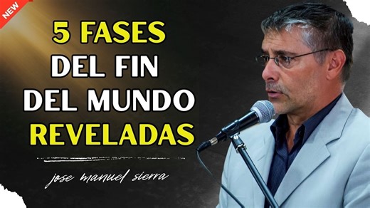 El Plan Del Anticristo Las 5 Fases Reveladas - Pastor José Manuel Sierra