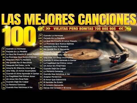 Baladas del Ayer 70’s, 80’s y 90’s - Grande Exitos Románticas del Recuerdo | Grandes Exitos (#2)