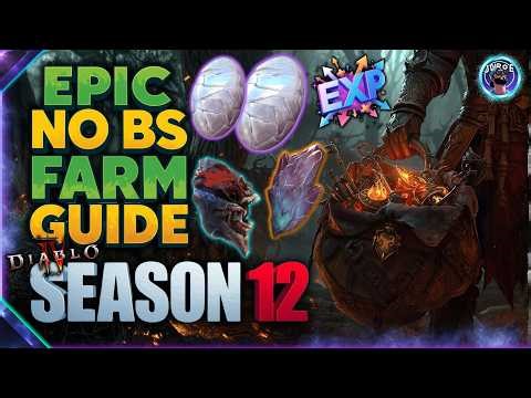Diablo 4 Season 12: EPIC Farming Guide (XP, Gear & Materials)