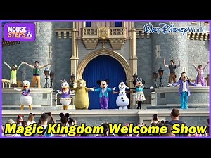 Magic Kingdom Welcome Show "Let the Magic Begin" - September 2024 - Walt Disney World