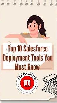 Top 10 Salesforce Deployment Tools You Must Know 🚀 #salesforce #freshers #coding #shortsforgoals