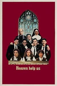 Heaven Help Us (1985) - Movie