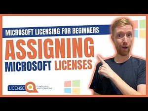 Assigning Microsoft Licenses | Microsoft Licensing for Beginners