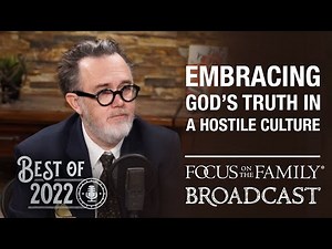 Best of 2022: Embracing God's Truth in a Hostile Culture - Rod Dreher