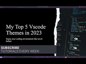 My Top 5 VsCode Themes