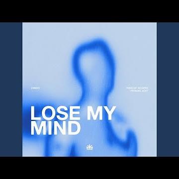 Lose My Mind
