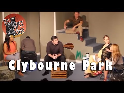 Clybourne Park - Le Chat Noir, Augusta, GA November 2013