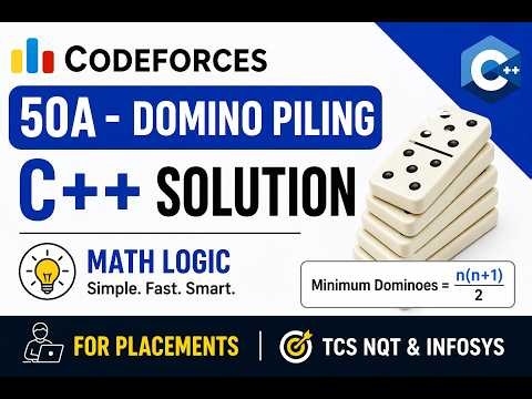 Codeforces 50A - Domino Piling C++ Solution | Math Logic for Placements | TCS NQT & Infosys