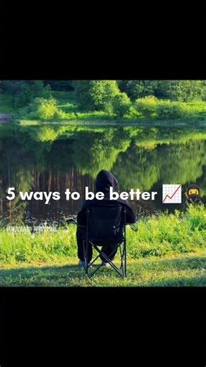5 ways to be better 📈🙌 #motivation #discipline #fyp #kindness #quotes