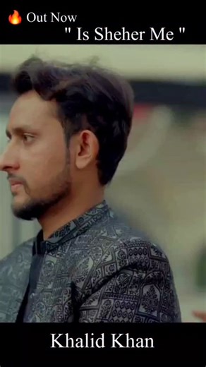Khalid Khan on Instagram: "Is Shehar Me New Song #trending #reels #reelsinstagram #foryoupage #khalidkkhanqawal"