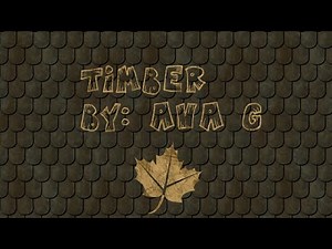 Reacting to "Timber" animation made by ava g!