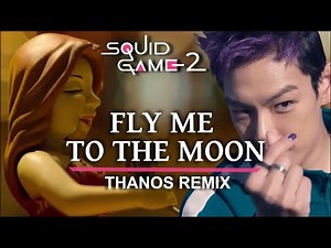 Thanos Rap But It's "Fly Me To The Moon" ft. T.O.P Squid Game 2 Parody Song (AI Music Video)