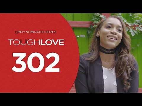 Tough Love | Season 3, Episode 2