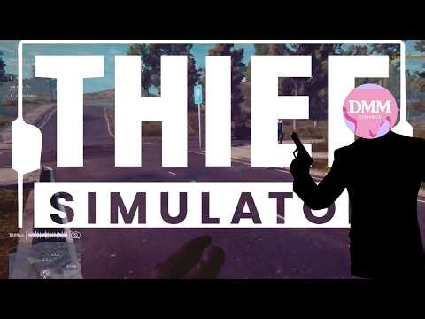 Thief Simulator ลักบ้านสร้างชีพ
