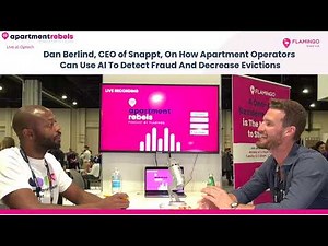 Dan Berlind, CEO of Snappt, On How Apartment Operators Can Detect Fraud Decrease Evictions