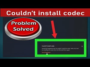 Couldn't Install Codec HEVC in Windows PC for free.