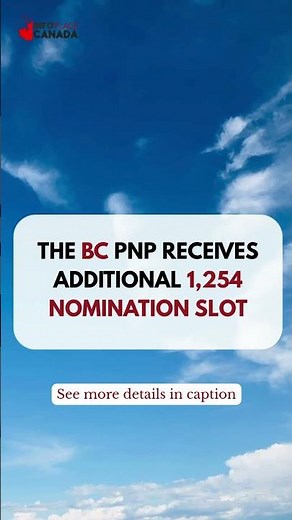 BC PNP Adds 1,254 New Nominations for 2025 | Canada Immigration Update