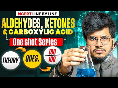 Aldehydes,Ketones & Carboxylic Acids One Shot class 12th organic chemistry Chapter 9 for Boards 2026