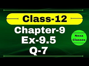 Class 12 Ex 9.5 Q7 Math | Chapter9 Class12 Math | Differential Equations | Ex 9.5 Q7 Class 12 Math