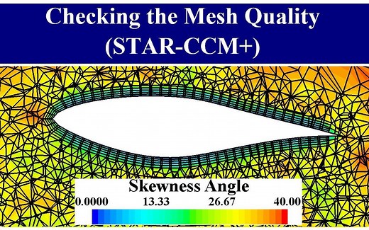 检查网格的有效性和质量（STAR-CCM+）