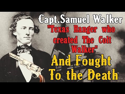 Texas Ranger Samuel Walker & The Colt Walker | American Frontier Legend