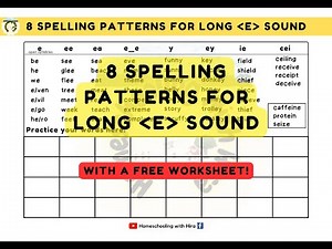 8 Long Vowel E Spelling Pattern with Worksheet/Long Vowel E #Advanced Phonics #longvowelE