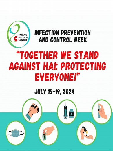 9.8K views · 11 reactions | National Infection Prevention and Control Week was celebrated last July 15-19, 2024 with the Theme: Together We Stand Against HAI: Protecting Everyone! #TarlacMed #ipccweek #WeValueLife | Tarlac Medical Center | Facebook