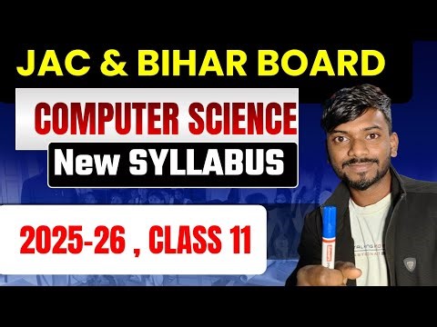 📚 Class 11 Computer Science Syllabus 2025–26 | JAC Board & Bihar Board | Latest & Updated