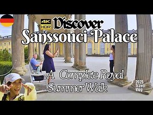 Explore Sanssouci in Potsdam, Germany: Complete 4K HDR Walking Tour of Palaces & Landmarks in Summer