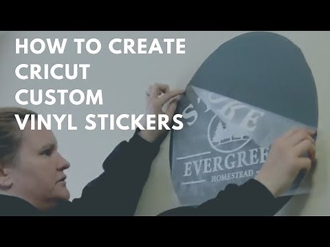 How To Make Stickers and Signs with a Cricut Machine & Vinyl